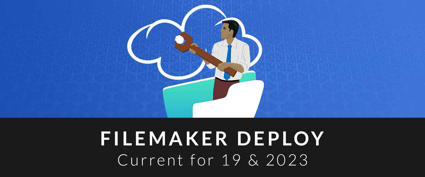 Claris FileMaker Deploy 2023